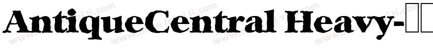AntiqueCentral Heavy字体转换